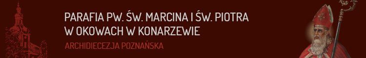 Parafia Rzymskokatolicka pw. św. Marcina i św. Piotra w Okowach w Konarzewie