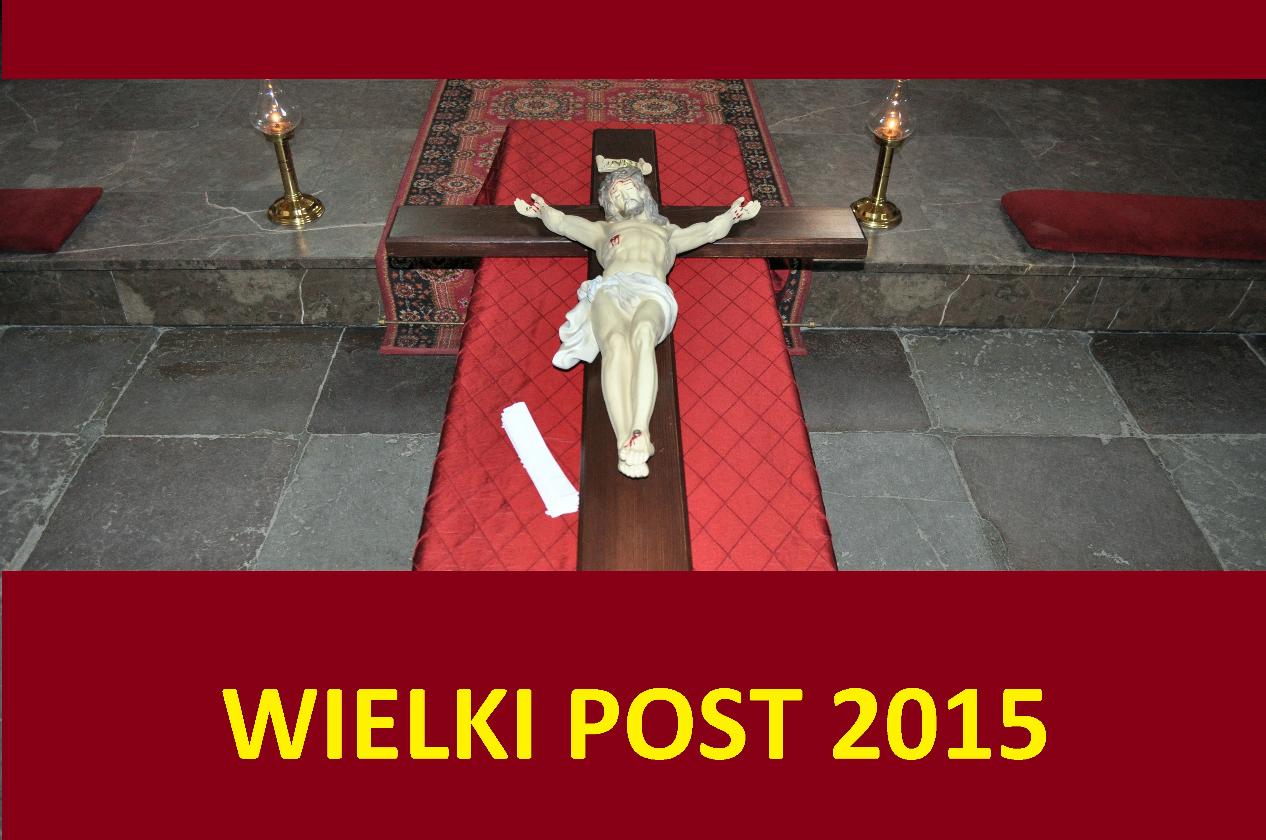 Nabożeństwa Wielkiego Postu 2015