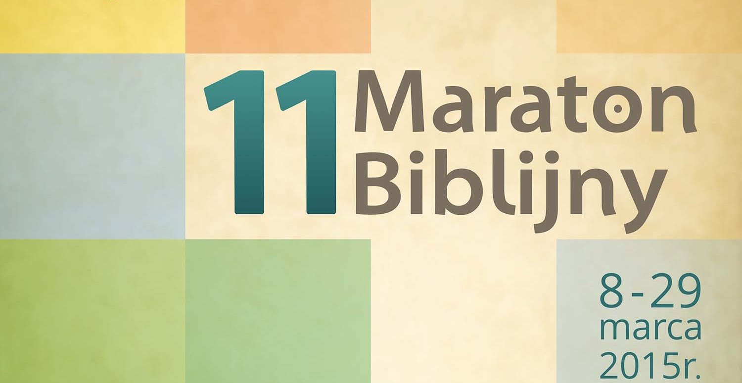 Maraton Biblijny w naszej parafii – 29 marca 2015